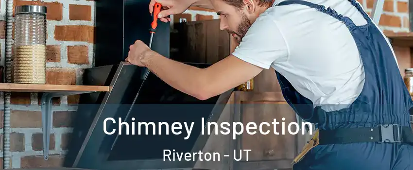  Chimney Inspection Riverton - UT
