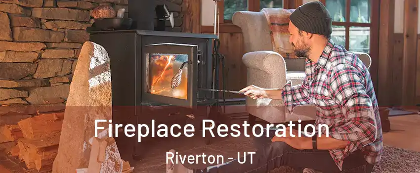  Fireplace Restoration Riverton - UT