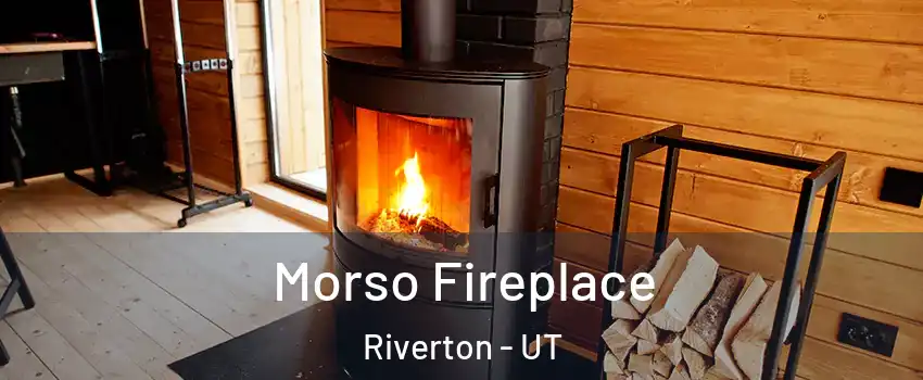  Morso Fireplace Riverton - UT