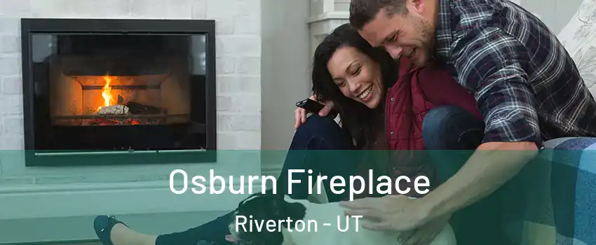  Osburn Fireplace Riverton - UT